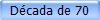 D�cada de 70
