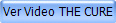 Ver Video THE CURE